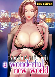 A Wonderful New World - Tân Thế Giới Mới